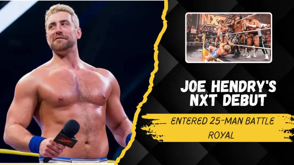 A Shocking Debut of Joe Hendry in NXT