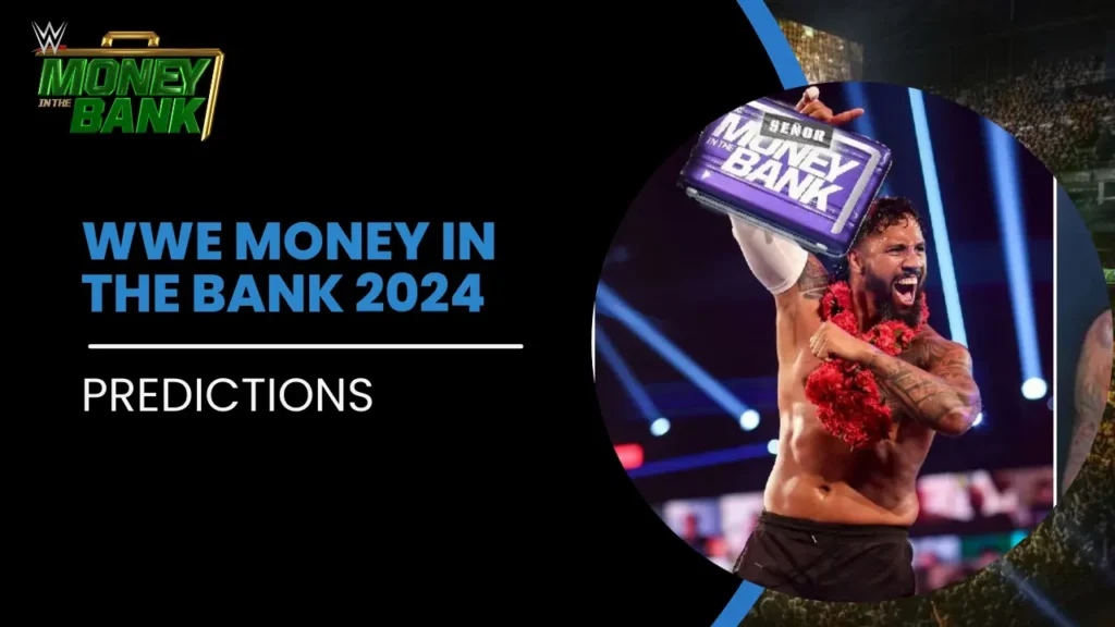 Predictions for WWE Money in the Bank 2024