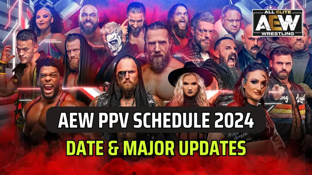 AEW ppv schedule 2024