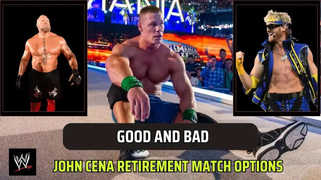 Good and bad John Cena Retirement Match Options that WWE Might Plan