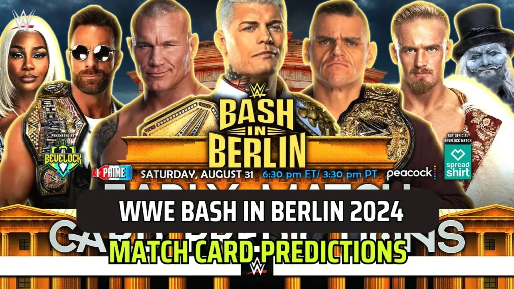 Match Card Predictions for WWE Bash in Berlin 2024