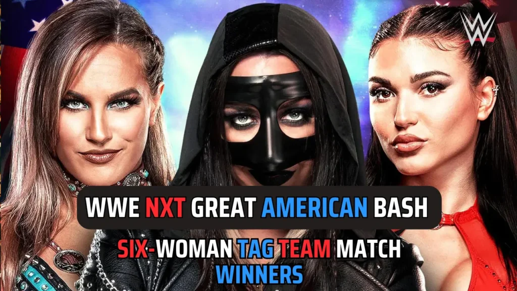 NXT Great American Bash 2024 Results for night 1- Six-Woman Tag Team Match