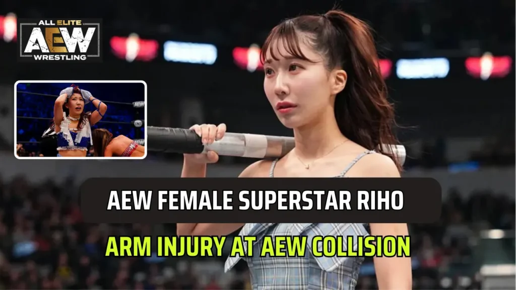 Riho got injured at the AEW collision