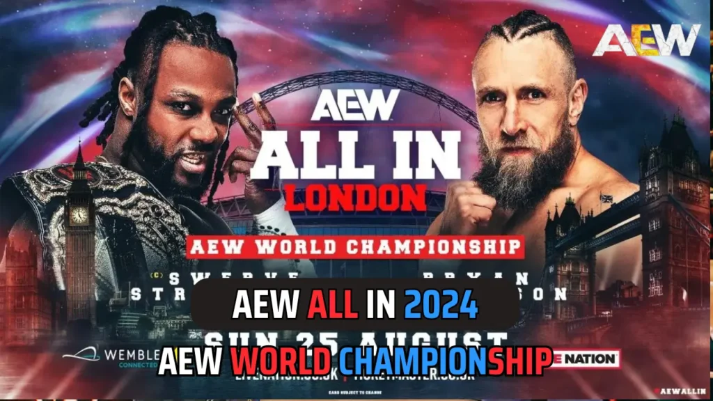 AEW All In 2024 Match Card- Swerve Strickland vs Bryan Danielson