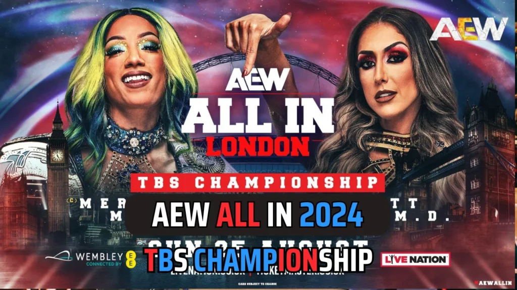 AEW All In 2024 Predictions- Mercedes Mone vs. Britt Baker (TBS Championship)