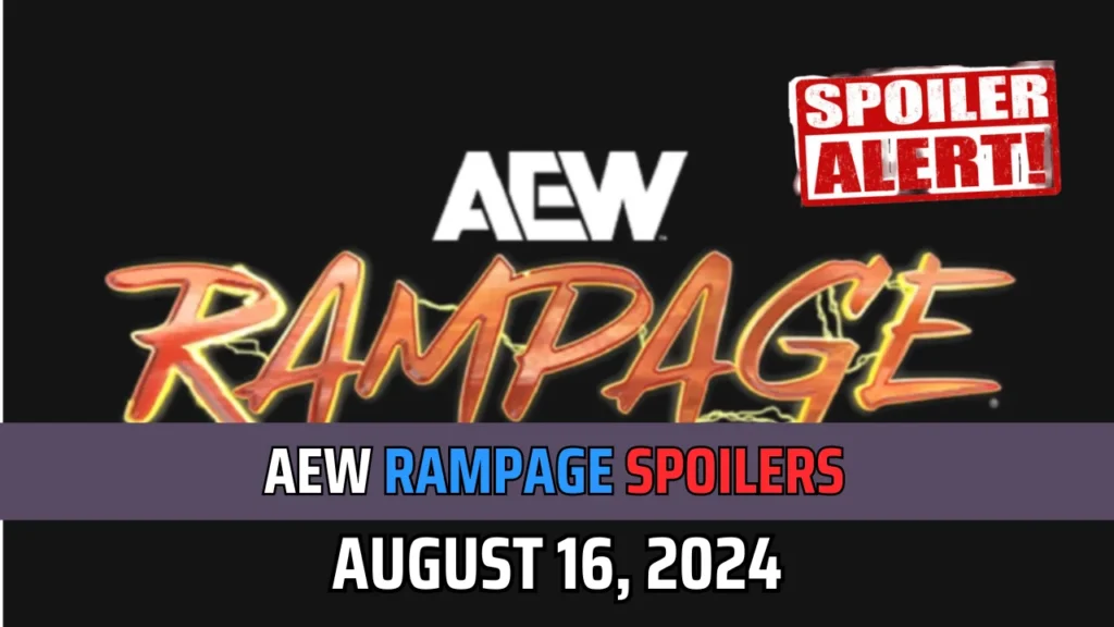 AEW Rampage Spoilers for August 16