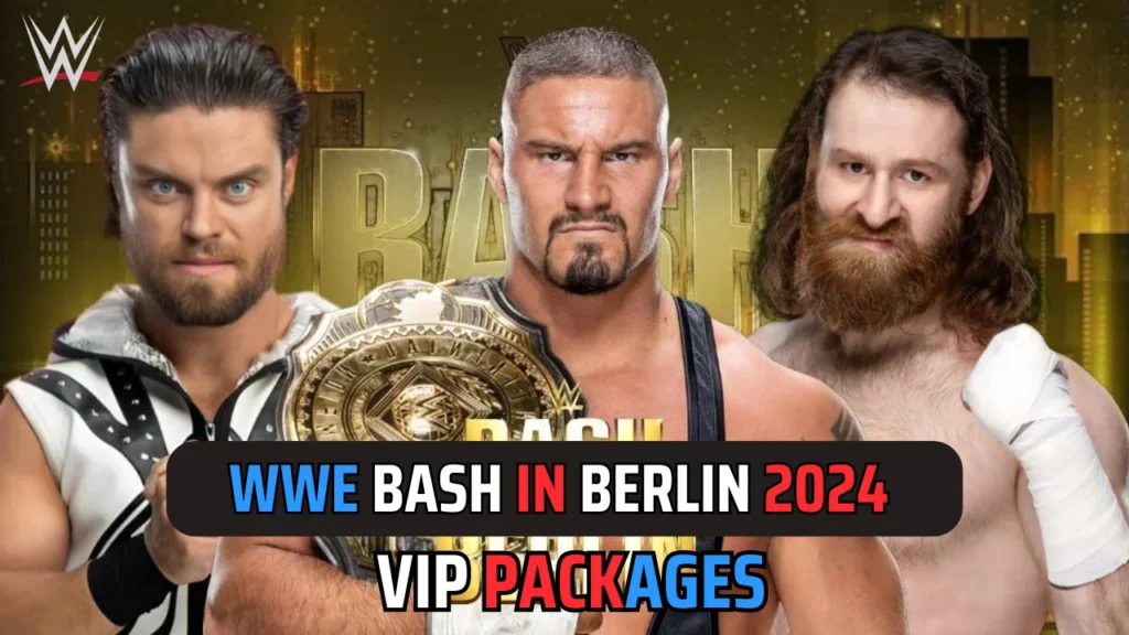 WWE Bash in Berlin 2024 Tickets: VIP Packages