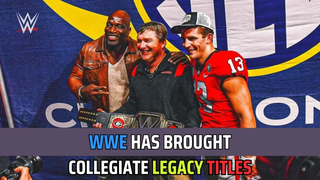 WWE Has Brought Collegiate Legacy Titles by Partnering with NCAA 