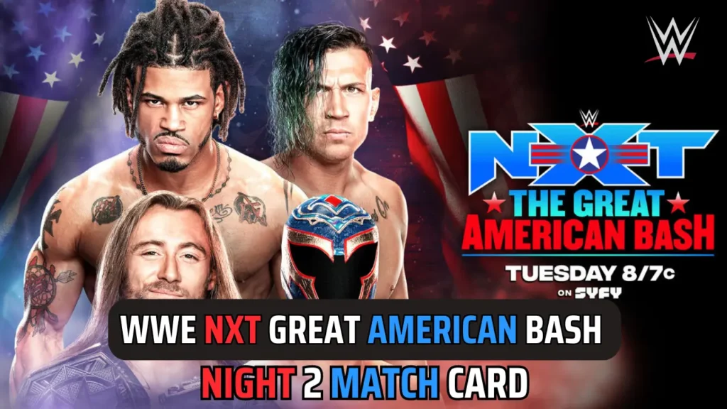 nxt great american bash 2024 night 2 match card