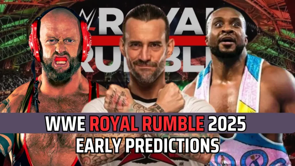 Early Predictions for WWE Royal Rumble 2025