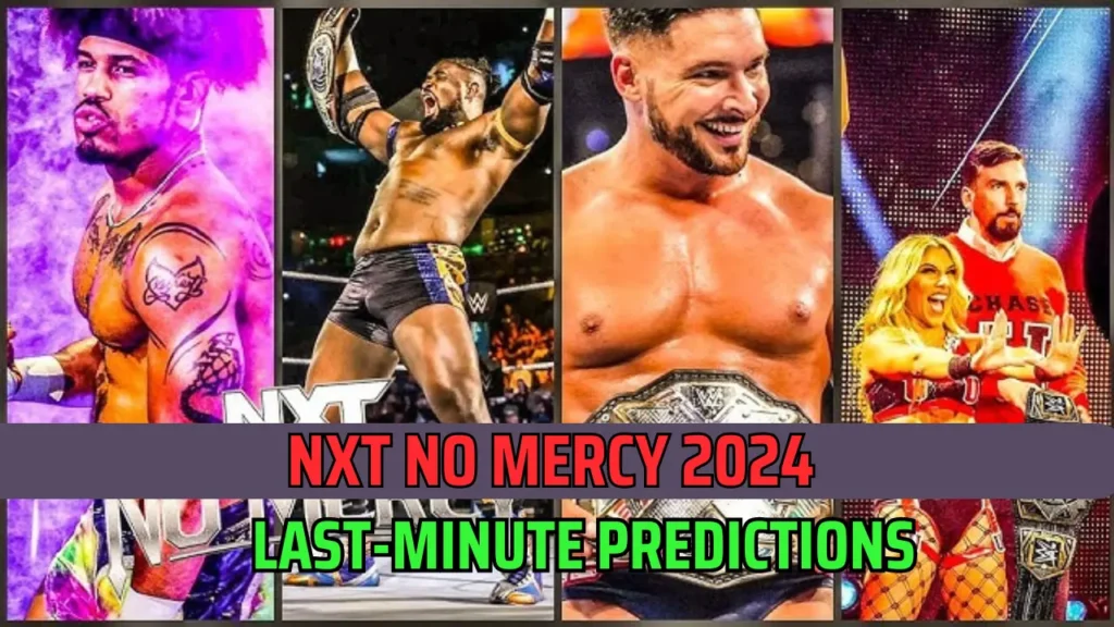 NXT No Mercy Last Minute Predictions