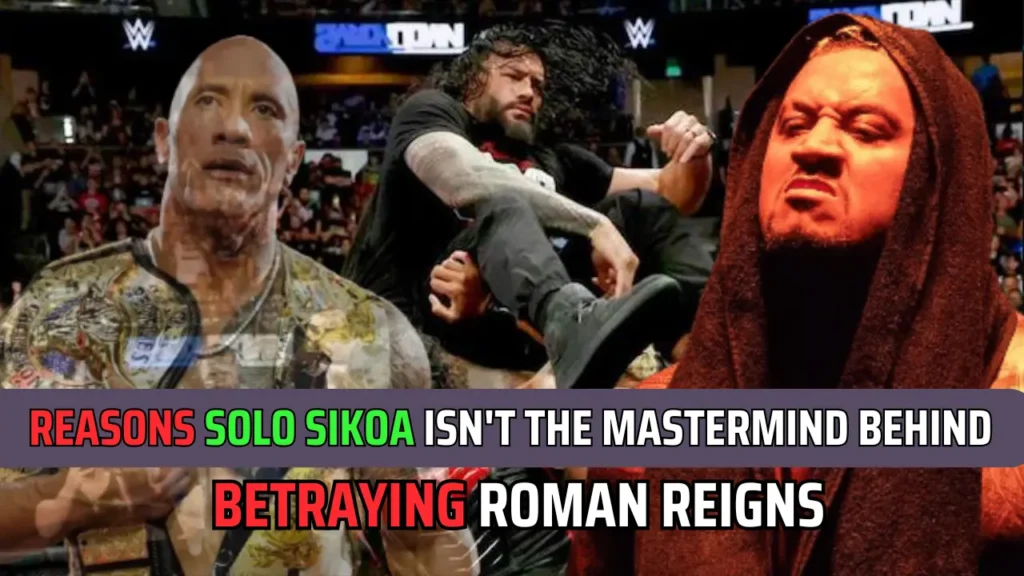 Reasons Solo Sikoa Isn't The Mastermind Behind Betraying Roman Reigns 