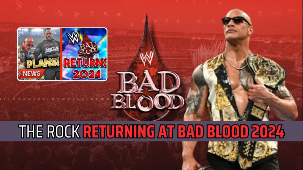 Strong Buzz Around The Rock's Return at WWE Bad Blood 2024