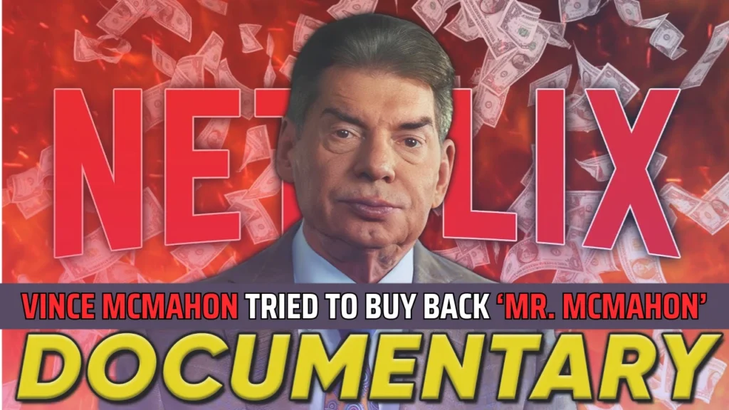 Vince McMahon Attempted To Get Back Netflix’s ‘Mr. McMahon’ Docuseries