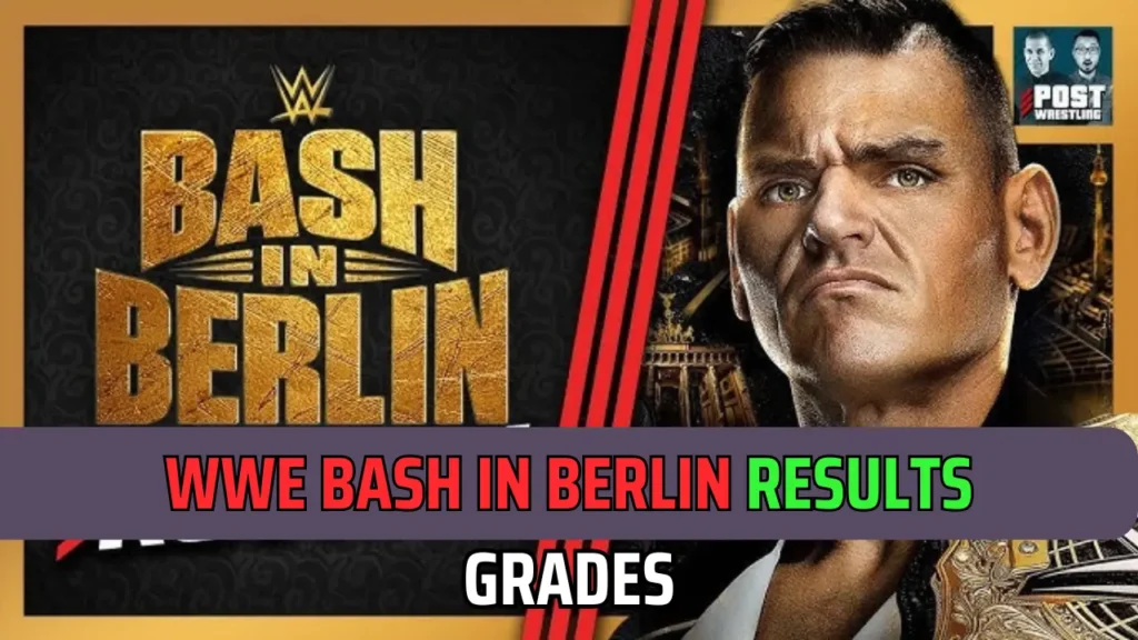 WWE Bash In Berlin Results & Grades: Gunther Forced Randy Orton To Pass Out 