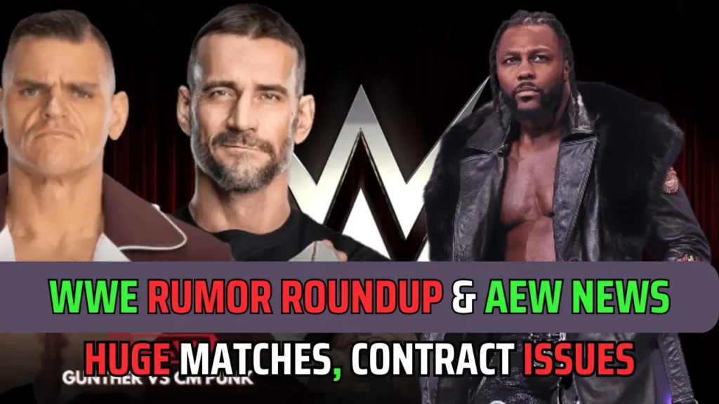 WWE Rumor Roundup & AEW News: Huge Matches, Contract Issues & More!