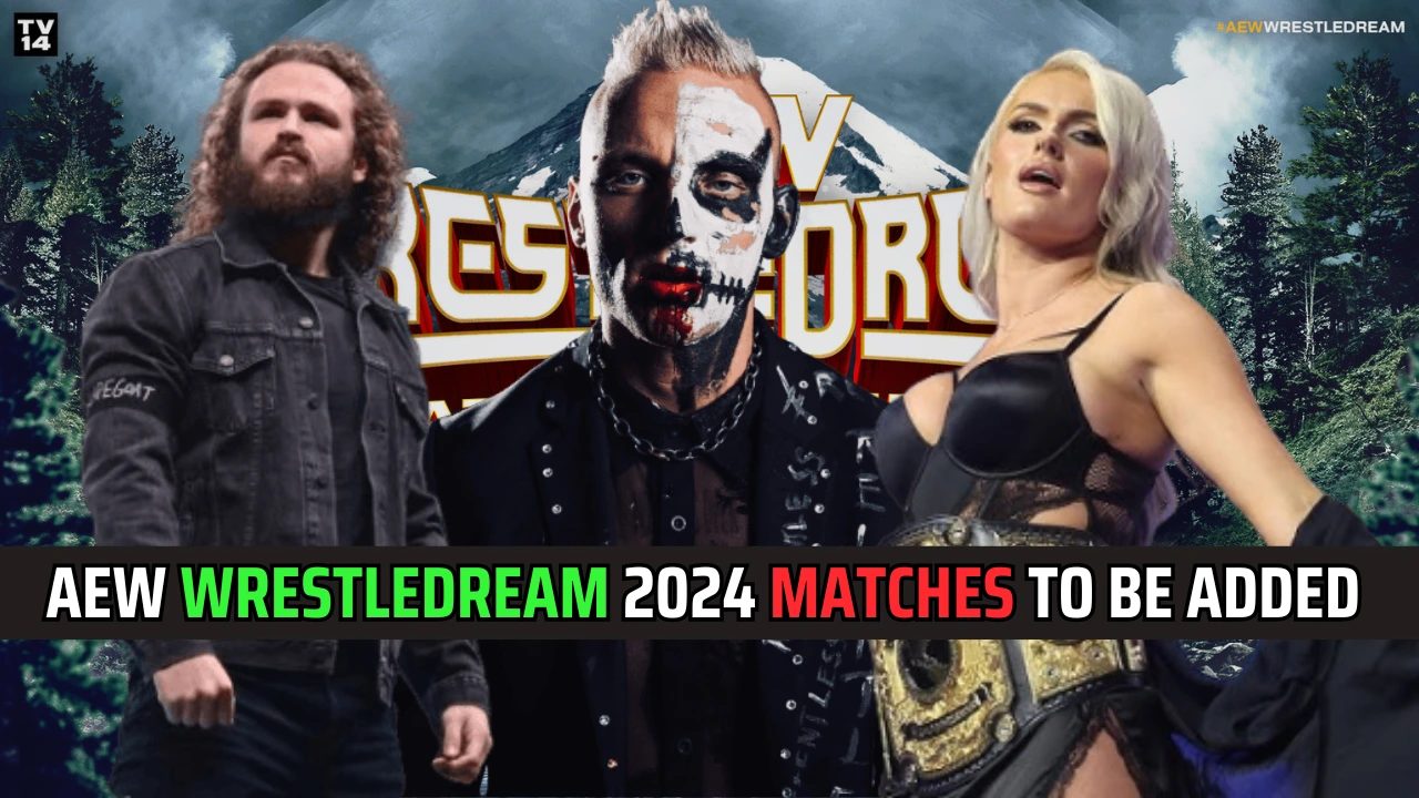 AEW WrestleDream 2024 7 Matches Expected for the PPV Event