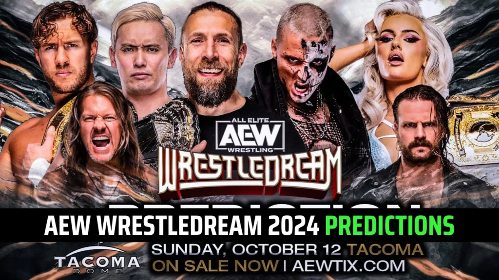 AEW Wrestledream 2024 Predictions For All Confirmed Matches