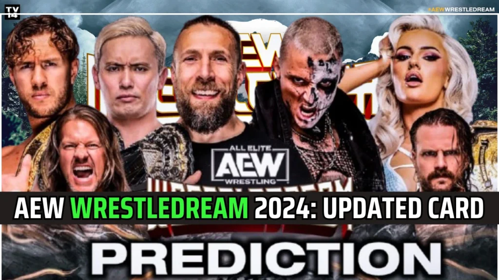 AEW WrestleDream 2024 Updated Card After New Match Additions