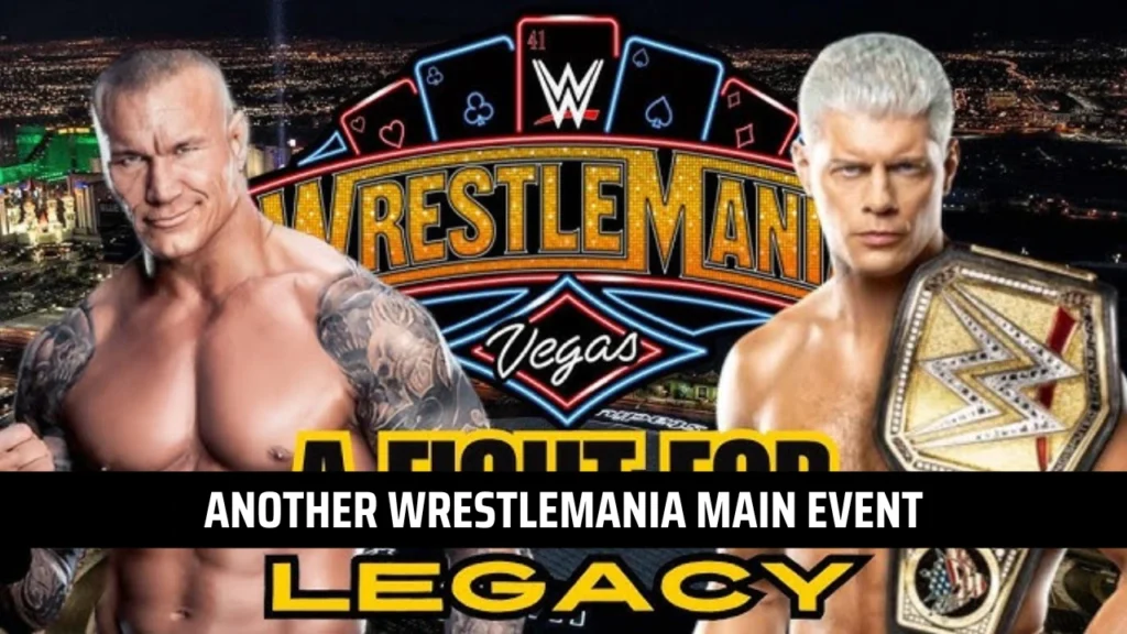 Cody Rhodes Hints For The Biggest Main Event At WWE WrestleMania 41
