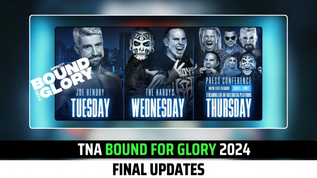 Final Updates Before TNA Bound For Glory 2024