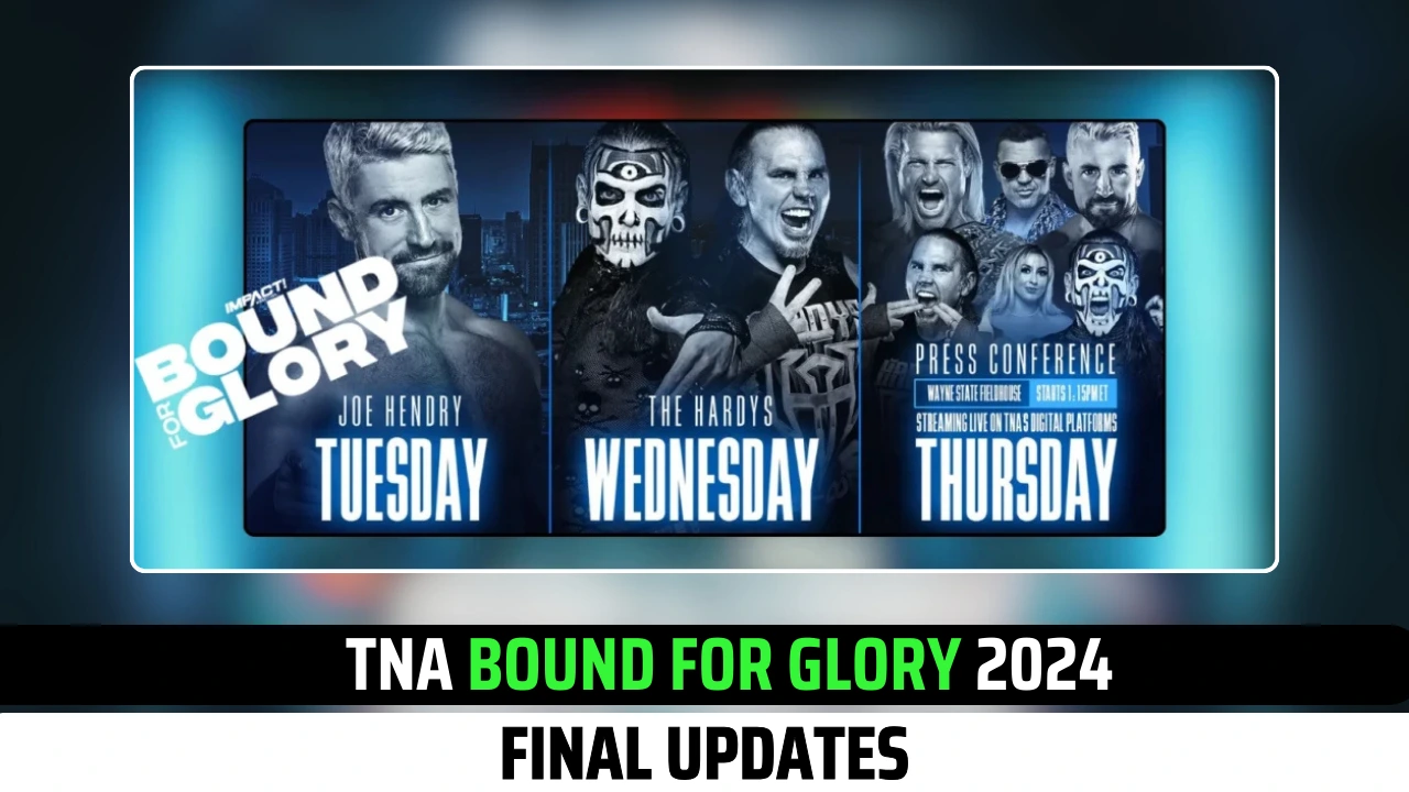 Final Updates Before TNA Bound For Glory 2024 Wrestling Spoilers