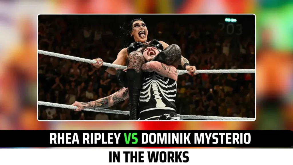 Match Rumor For Rhea Ripley Vs. Dominik Mysterio Gaining Huge Momentum