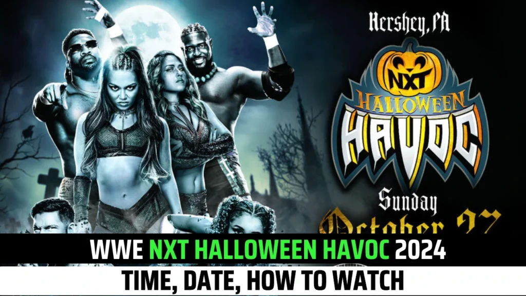 WWE NXT Halloween Havoc 2024: Time, Date, How To Watch & Major Details 