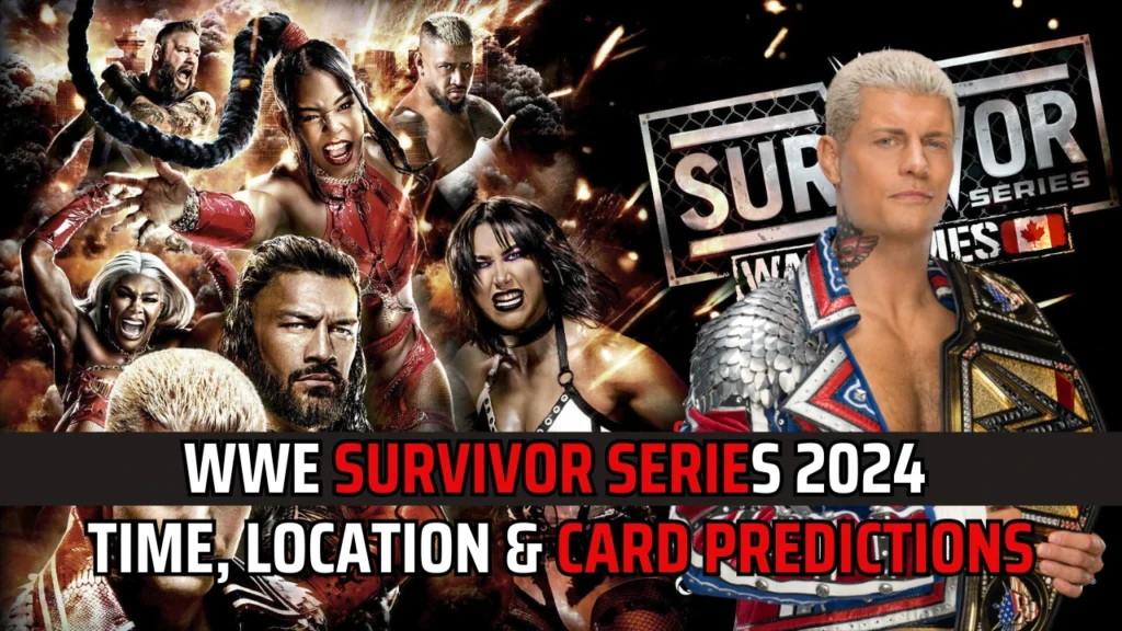 WWE Survivor Series 2024: Time, Location, & Match Card Predictions