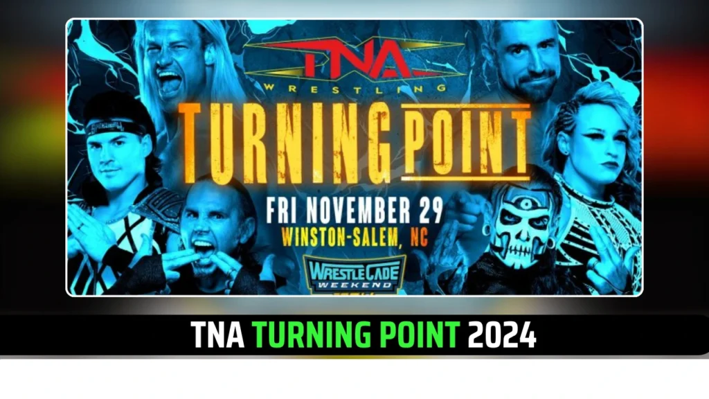 TNA Turning Point 2024: Tickets, Key Highlights & Card Details