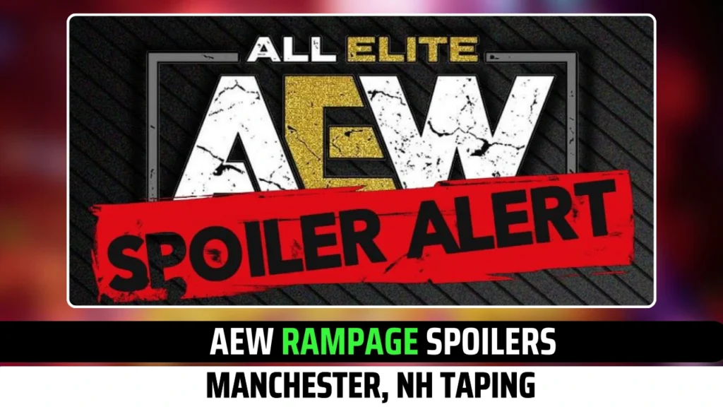 AEW Rampage Spoilers For This Week From Manchester, NH