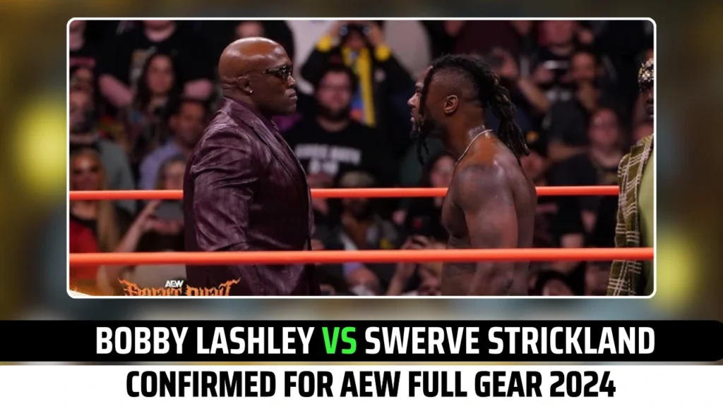 Bobby Lashley vs. Swerve Strickland Confirmed For AEW Full Gear 2024 Card