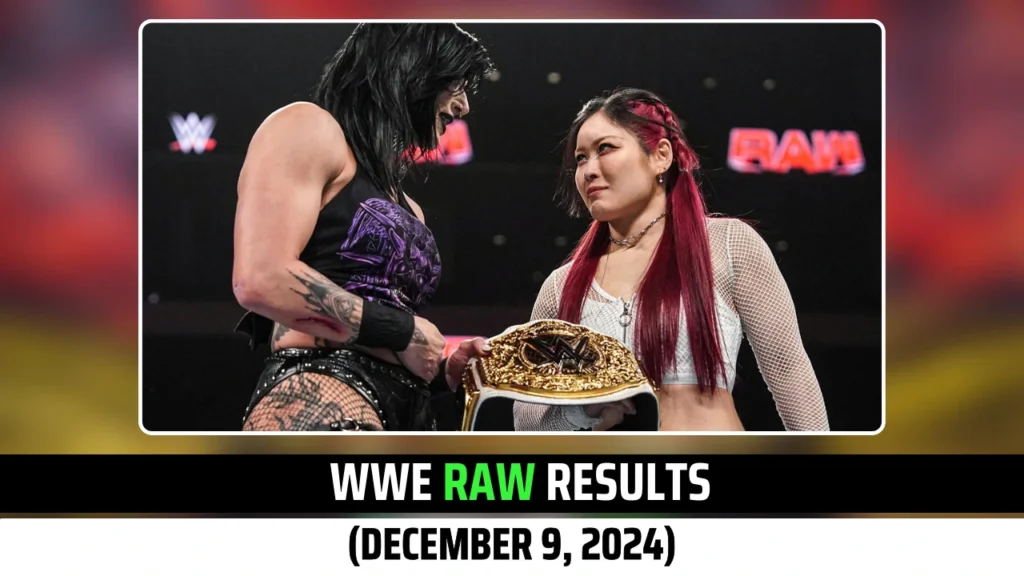 WWE RAW Results (December 9, 2024)