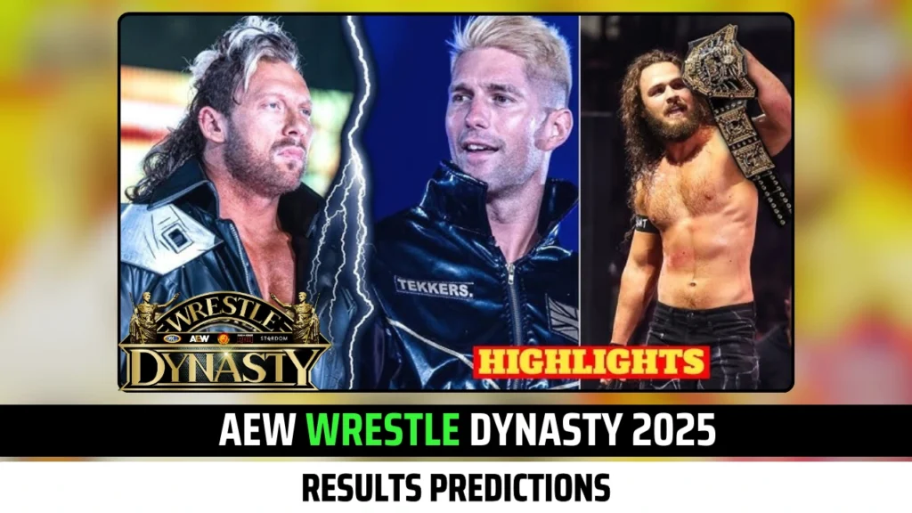 AEW Wrestle Dynasty 2025 Results Predictions