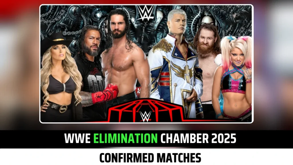 All WWE Elimination Chamber 2025 Matches Confirmed So Far