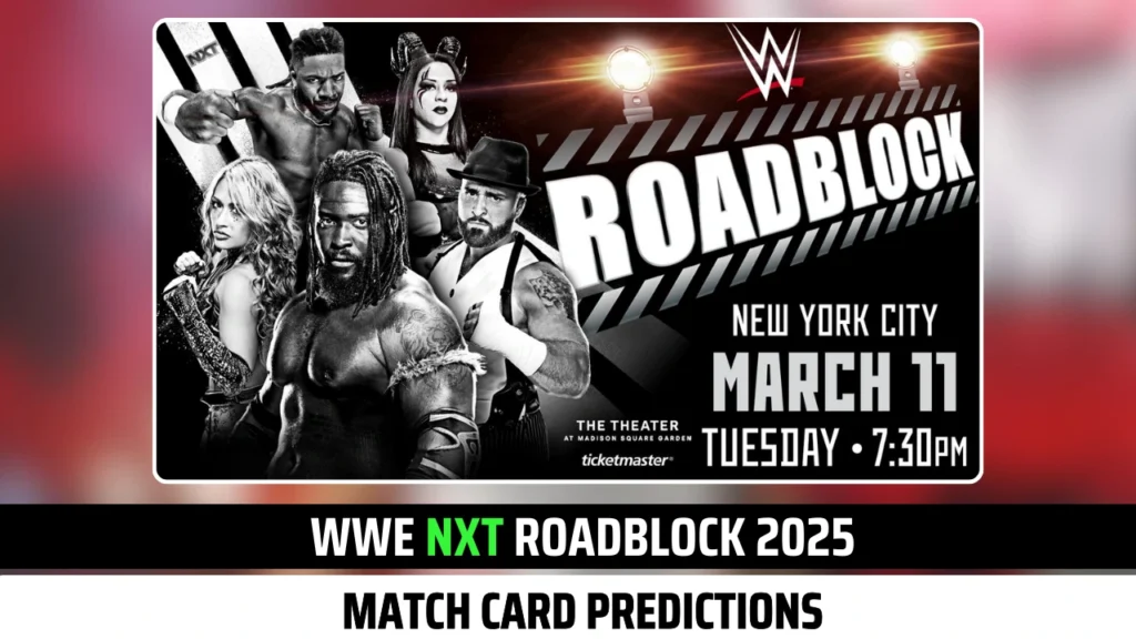 Match Card Predictions for NXT Roadblock 2025