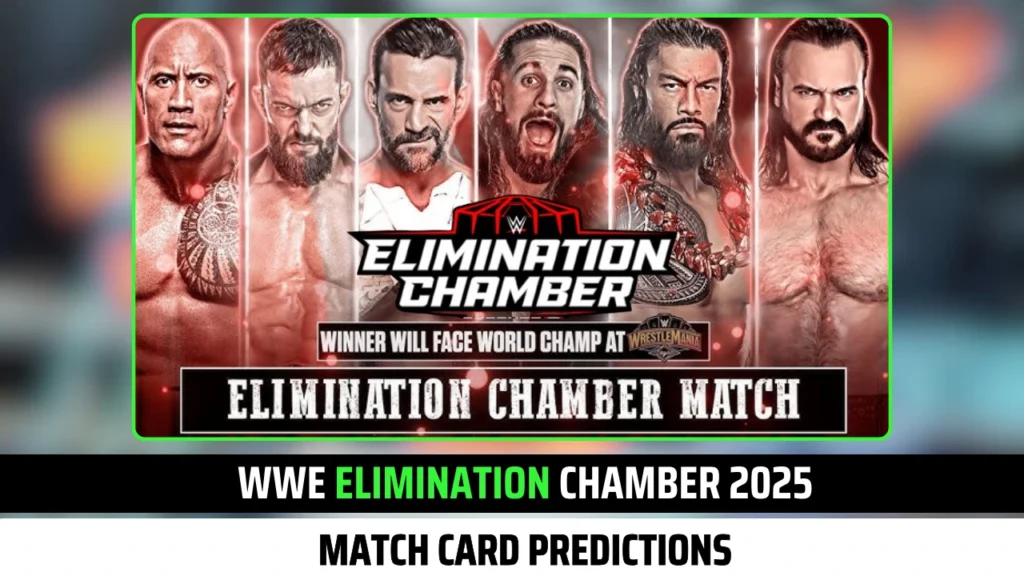 Match Card Predictions for WWE Elimination Chamber 2025