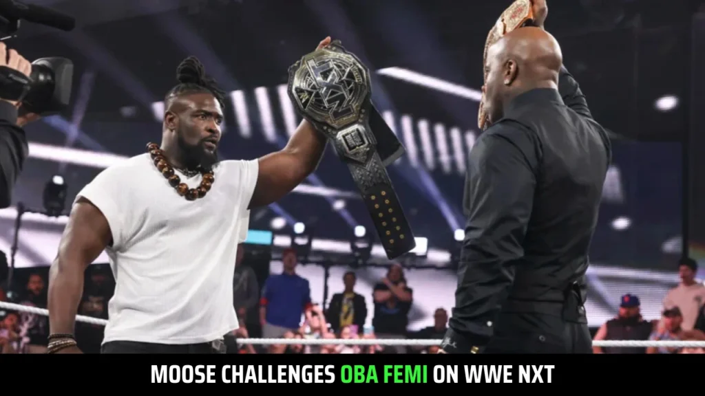 Moose’s Explosive NXT Clash With Oba Femi & McKenzie Mitchell Joins TNA