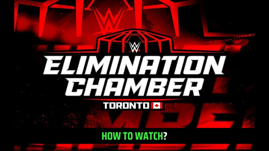 WWE Elimination Chamber 2025 Start Time USA, UK & How to watch