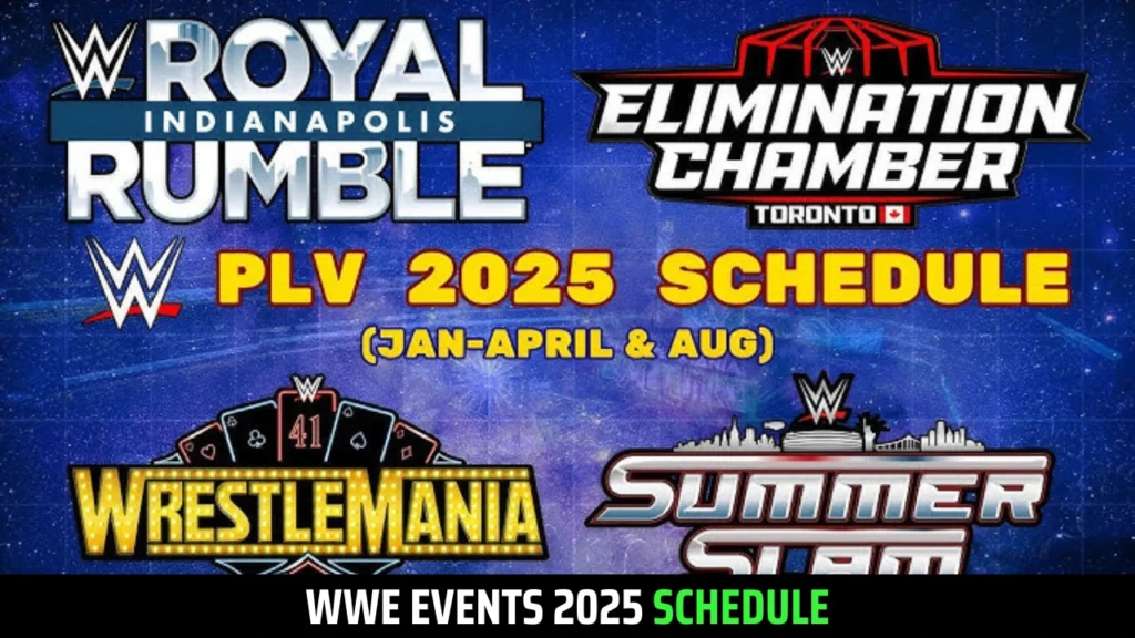 WWE Events 2025 Schedule: 12 Epic Events Line-up