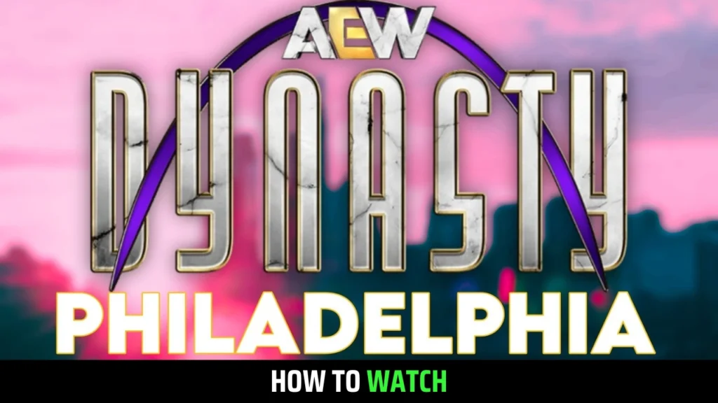 AEW Dynasty 2025 Start Time, Tickets, & How to Watch Quick Guide