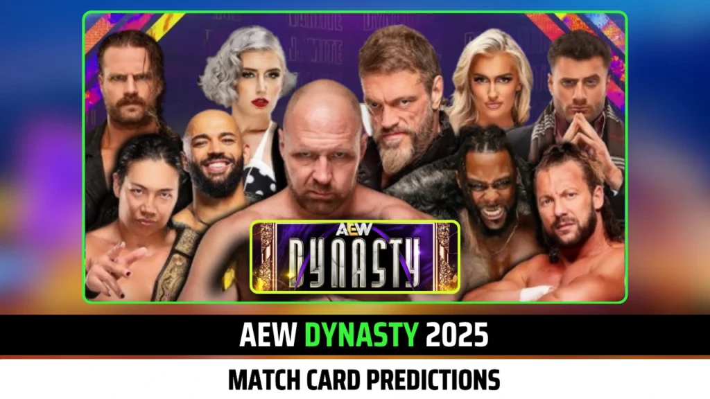 Bold Match Card Predictions for AEW Dynasty 2025