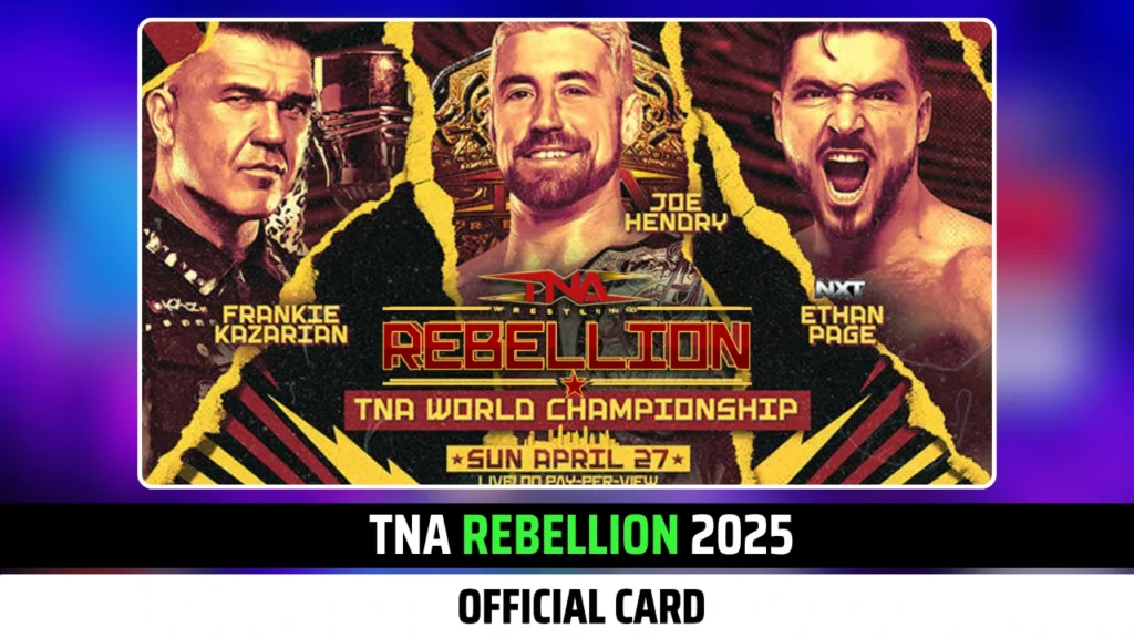 Official Card for TNA Rebellion 2025