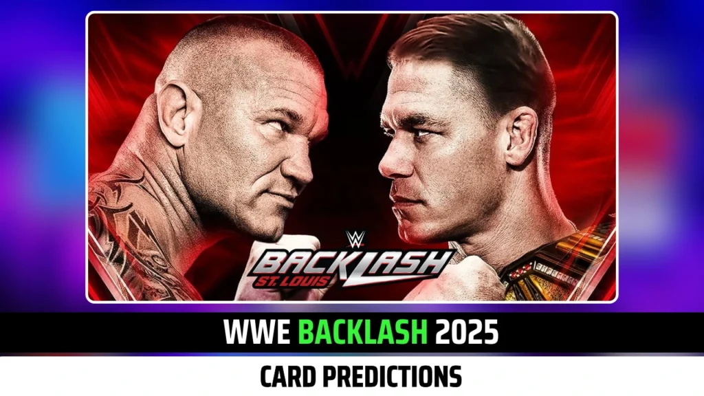 Predictions on Card for WWE BACKLASH 2025