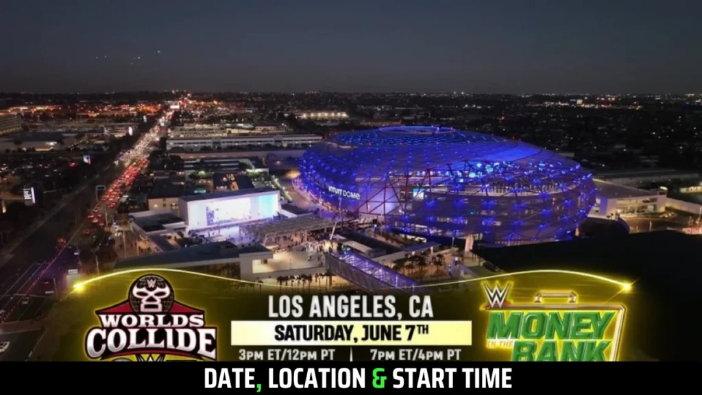 WWE Money in the Bank 2025 Date, Start Time, Location, & Tickets Official Update
