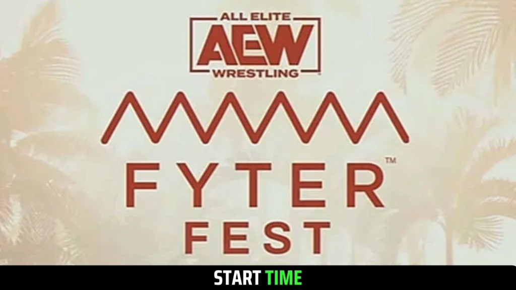 AEW Fyter Fest 2025 Match Card, Start Time, Date, Location & Tickets Exclusive Insights
