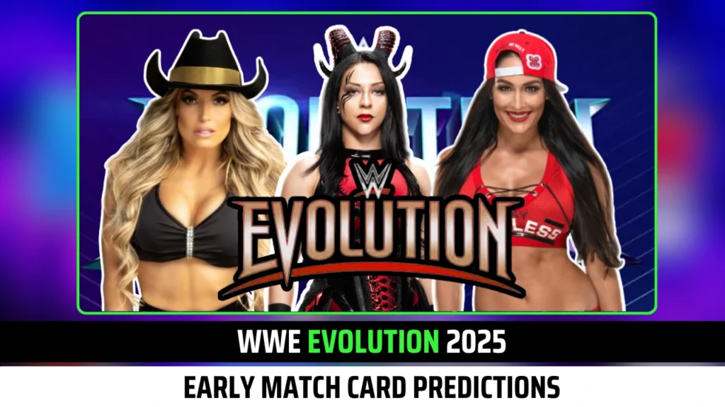 7 Crazy Match Card Predictions for WWE Evolution 2025