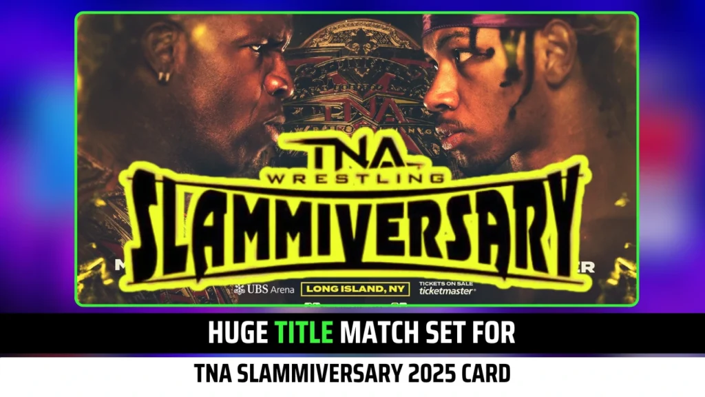 Huge Title Match Set for TNA Slammiversary 2025 Card