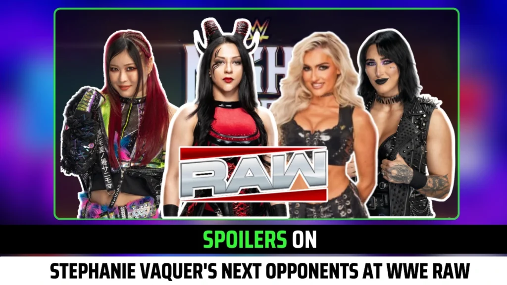 Insider Spoilers on Stephanie Vaquer's Next Opponents at WWE Raw
