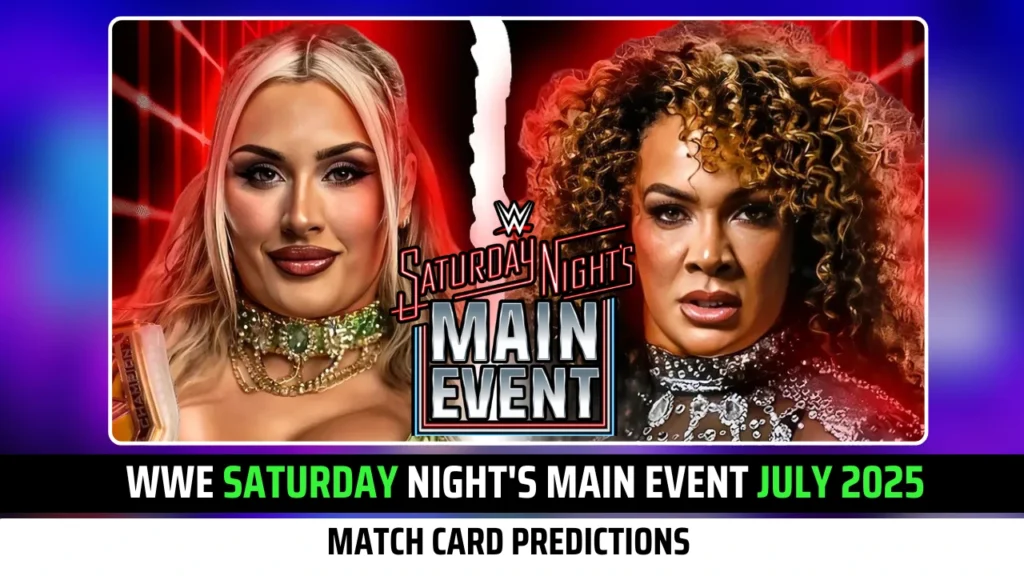 Match Card Predictions for WWE Saturday Night's Main Event July 2025